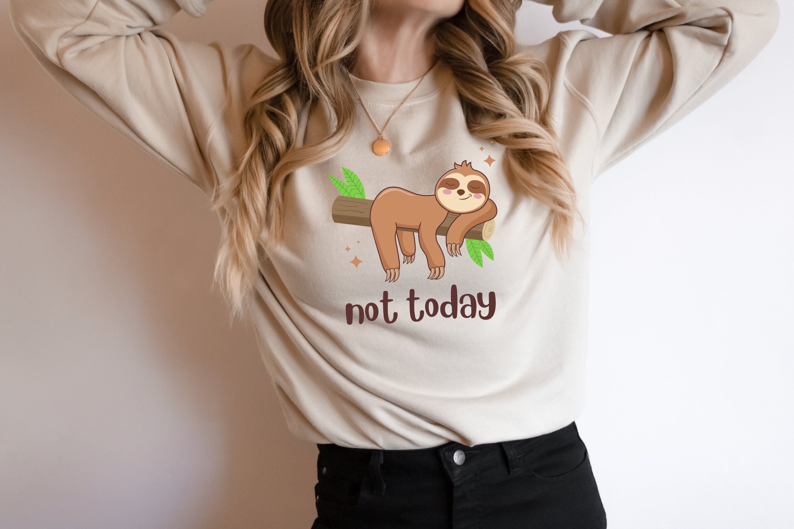 Discover Funny Sloth Sweatshirt Not Today Sloth Shirt Sloth Gift Nap Lover Pullover Napping Homebody Sweatshirt