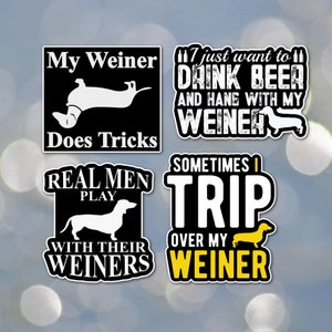 Funny Dachshund Doxie Wiener Dog Laminated Laptop Stickers Trip Tricks Hang with Real Men Gift for friends family Dog Lover