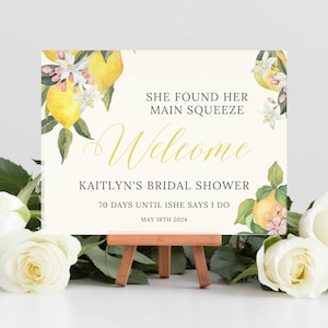 Lemon Bridal Shower Welcome Sign Template, Editable Bridal Shower Welcome Sign, She Found Her Main Squeeze, INSTANT Download Templett