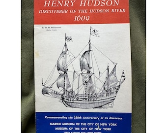 Henry Hudson 350th Anniversary Booklet Marine Museum Of The City Of NY - 1959