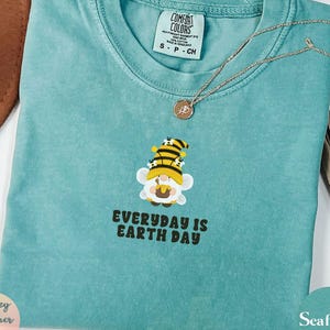 Comfort Colors Earth Day Everyday Shirt, Earth Shirt, Nature Lover Shirt, Mother Earth T-Shirt, Environmental Shirt, Activist Shirt