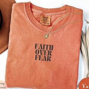 Faith Over Fear, Comfort Colors, Christian Apparel, Unisex Christian T-Shirt, Christian Faith Streetwear, Bible Verse T-Shirt