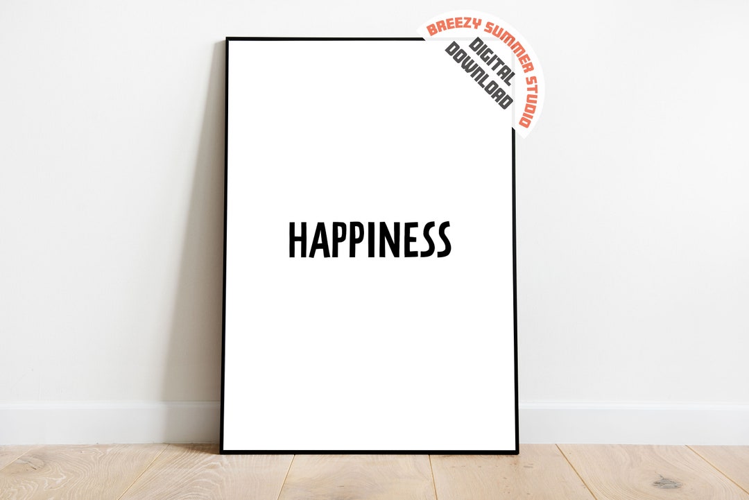 Happiness Digital Art Motivational Quotes Poster Home Room Decor Wall
