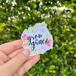 Grow In Grace Sticker, Christian Quote Sticker, Scripture Sticker, Faith Sticker, Bible Journaling, Water bottle Laptop Sticker