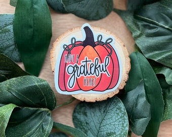 Grateful Heart Pumpkin Sticker, Inspirational Sticker, Christian Sticker, Pumpkin Harvest Autumn Fall Sticker, Water Bottle Laptop Sticker