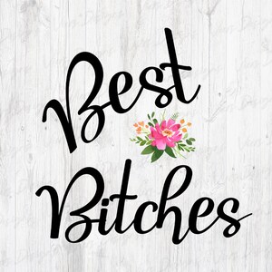 Best Bitches | Best Friends Design PNG | Bestie Design | Sublimation Design | Digital Design | PNG Design | PSD File | Coffee Mug Design