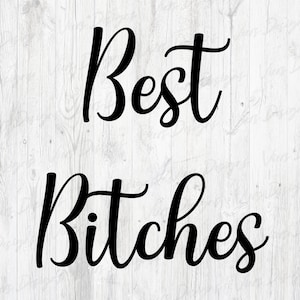 Best Bitches | Best Friends Design PNG | Bestie Design | Sublimation Design | Digital Design | PNG Design | PSD File | Coffee Mug Design