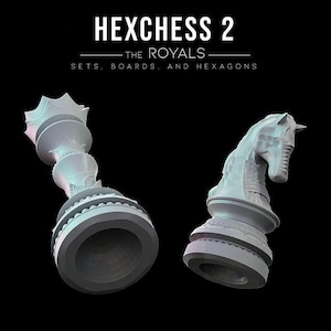 3D printed HexChess set The Royals Socket version