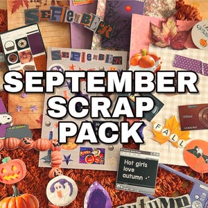 May include: A September scrap pack featuring various autumn-themed paper ephemera, stickers, and cutouts. Items include pumpkin illustrations, fall leaves, a digital camera, a Snoopy sticker, and text elements reading September and Hot girls love autumn.