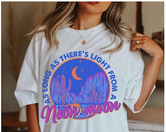 Comfort Colors Neon Moon Shirt Western Graphic Tee Oversized Country Concert Western Clothes Nashville Tshirt Cute Country Shirts
