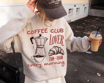 Coffee Club Sweatshirt Sunday Brunch Club Crewneck Trendy Fall Sweater Coffee Lover Gift, Brunch Sweatshirt