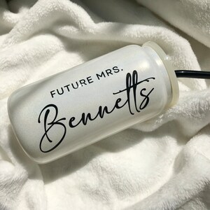 Personalized Future Mrs Glass Can Cup Glass, Future Mrs Glass, Wedding ...