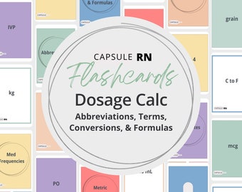Flashcards for Dosage Calculation Exam | Terms, Abbreviations, Conversions, & Formula Flashcards | Nursing School | Printable