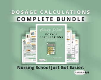 Nursing Dosage Calculations | Comprehensive Study Guide | Practice Qs | Nursing School | Digital Download