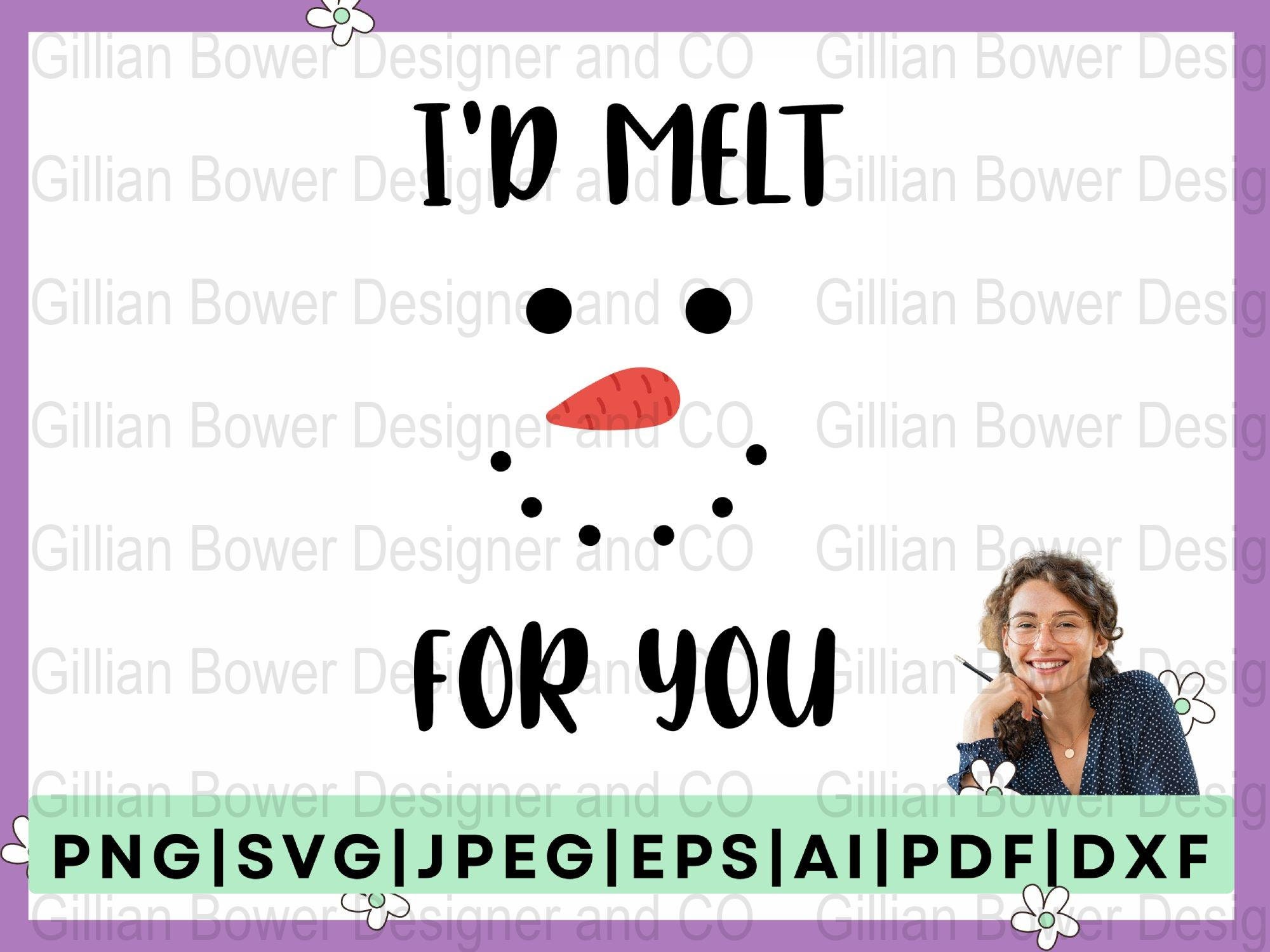 I'd Melt for You Digital Download Files - Etsy