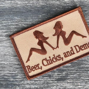 Beer, Chicks, and Demo Patch Coyote Tan