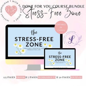 Stress-Free Zone: Life Coaching Program, Ebook & Workbook (Canva Template)