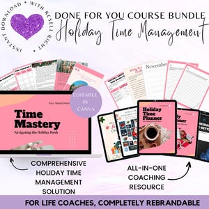 Holiday Time Management Coaching Program: Canva Ebook, Workbook, Journal & Planner