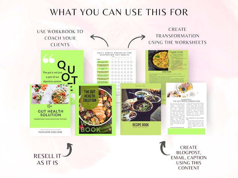 K&ouml;nnte beinhalten: Ein gr&uuml;nes und wei&szlig;es digitales Produkt-Mockup mit dem Text "The Gut Health Solution" und "Transform Your Digestive System". Das Mockup zeigt ein Arbeitsbuch, ein Rezeptbuch und eine t&auml;gliche Gewohnheits-Checkliste. Der Text "What You Can Use This For" befindet sich oben im Bild. Pfeile zeigen auf die verschiedenen Verwendungszwecke des Produkts, darunter das Coaching von Kunden, die Erstellung von Transformationen und der Weiterverkauf des Produkts.