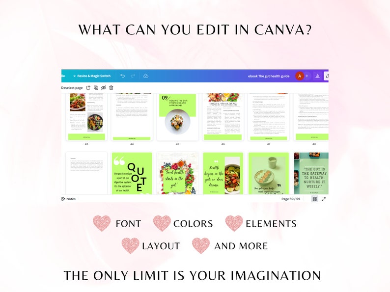 K&ouml;nnte beinhalten: Ein Screenshot einer Canva-Designvorlage f&uuml;r ein E-Book &uuml;ber Darmgesundheit. Die Vorlage hat einen gr&uuml;nen Hintergrund mit dem Text "Der Darm ist das Tor zur Gesundheit. Pflegen Sie ihn weise." Der Text ist in wei&szlig;er Schrift. Die Vorlage enth&auml;lt auch verschiedene Bilder, darunter eine Sch&uuml;ssel mit Obst, ein Glas Wasser und einen Teller mit Essen. Der Text "WAS K&Ouml;NNEN SIE IN CANVA BEARBEITEN?" befindet sich oben im Bild. Unter dem Bild befinden sich f&uuml;nf Herzen mit den W&ouml;rtern "SCHRIFTART", "FARBEN", "LAYOUT", "ELEMENTE" und "UND MEHR" unter jedem Herzen. Der Text "DIE EINZIGE GRENZE IST IHRE FANTASIE" befindet sich unten im Bild.