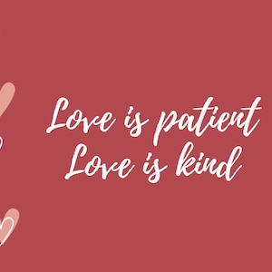 Carte L'amour est patient, l'amour est gentil