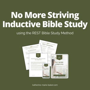 Può includere: Immagine con il testo "No More Striving Inductive Bible Study" e "using the REST Bible Study Method." L'immagine include un tablet, un telefono e diverse pagine stampate con lo stesso titolo e design. Lo sfondo è verde oliva.