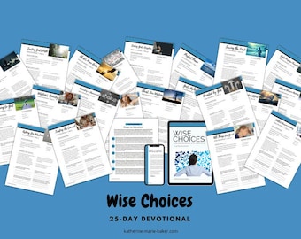 25-Day Devotional for Women: Wise Choices (Printable)