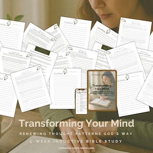May include: A collection of lined journal pages, a tablet, and a smartphone, all featuring the title "Transforming Your Mind." The image includes a coffee cup and text that reads "Renewing Thought Patterns God's Way" and "5-Week Inductive Bible Study."