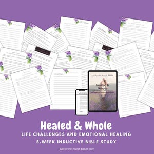 May include: A collection of white journal pages with floral accents, a tablet, and a smartphone on a purple background. The tablet and phone display the cover of a book titled "Healed & Whole." Text on the image reads "Life Challenges and Emotional Healing."