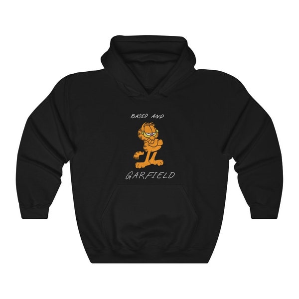 Based and Garfield Hoodie | Funny Garfield Meme Sweatshirt | Gen Z Humor Based and Redpilled Garfield Lovers Jacket