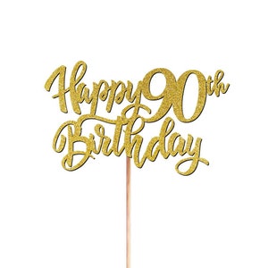Personalised Happy 90th Birthday Cake Topper Custom Toppers | ANY AGE 65th 70th 75th 80th [1636]