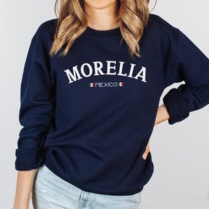 Morelia Mexico Sweatshirt Gift to Travel Lover, Womens Mexico Crewneck Sweatshirt, Mens Mexican Trip Souvenir Shirt, Ancestry Heritage Shirt