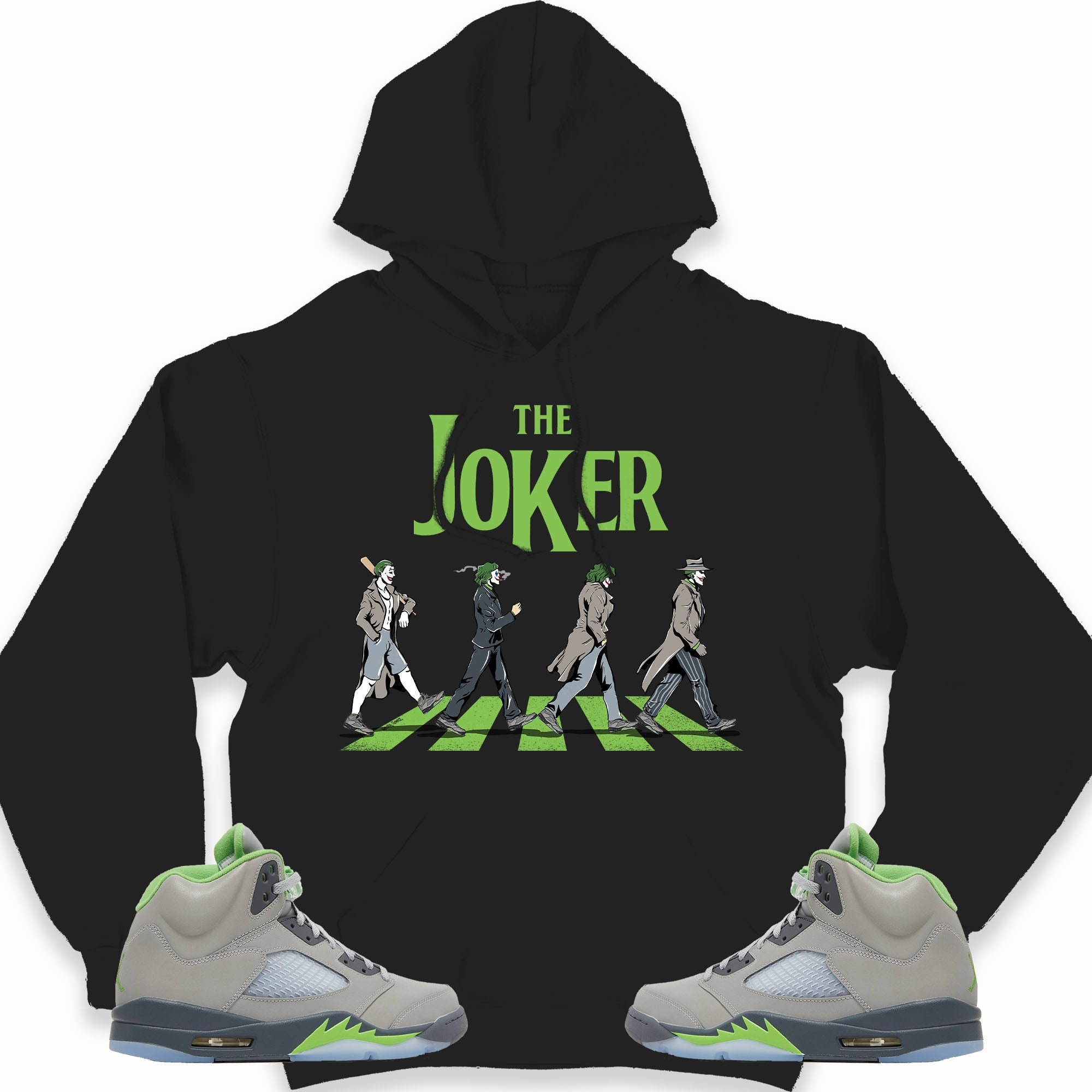 The Joker Unisex Hoodie Match Jordan 5 Retro Green Bean