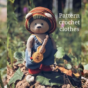 Pattern crochet clothes for teddy bear.