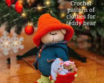 Crochet pattern of clothes for teddy bear