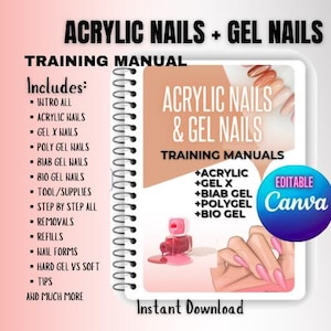 Op de afbeelding: Een trainingshandleiding voor acryl- en gelnagels. De omslag toont een hand met gelakte nagels en een flesje nagellak. De handleiding bevat informatie over acrylnagels, gel x-nagels, polygelnagels, biab-gelnagels, bio-gelnagels, gereedschap en benodigdheden, stapsgewijze instructies voor alle verwijderingen en vullingen, nagelvormen, hardgel vs. softgel, tips en nog veel meer. De handleiding is bewerkbaar in Canva.