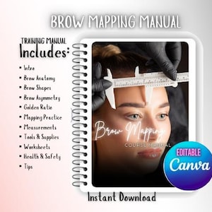 Könnte beinhalten: Ein Trainingshandbuch für Brow Mapping mit einem schwarzen und weißen spiralgebundenen Einband. Der Einband zeigt eine Frau, deren Augenbrauen mit einem Lineal gemessen werden. Der Text auf dem Einband lautet "Brow Mapping Course Manual" und "Editable Canva".