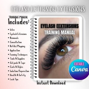 Può includere: Un manuale di formazione per extension ciglia, con un primo piano di un occhio con ciglia lunghe e scure. Il manuale include argomenti come applicazione, rimozione e salute e sicurezza. Il testo "EYELASH EXTENSIONS TRAINING MANUAL" è visualizzato.