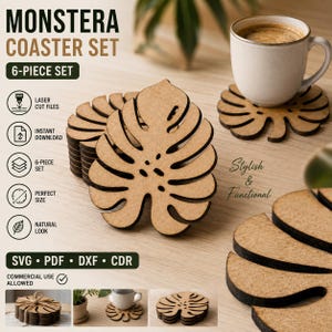 May include: A 6-piece set of laser-cut wooden coasters shaped like monstera leaves. The coasters feature a natural tan finish with dark brown edges. The image includes text reading MONSTERA COASTER SET, 6-PIECE SET, SVG, PDF, DXF, CDR, and Stylish & Functional.
