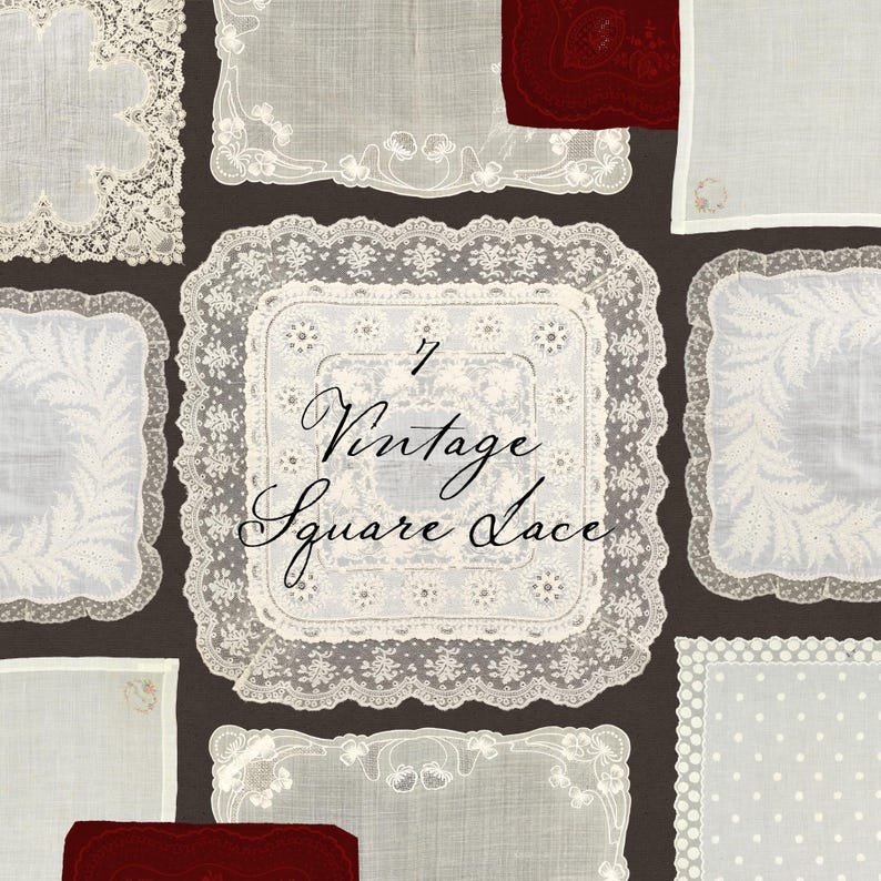 May include: A collection of vintage square lace handkerchiefs in various designs, including floral and dotted patterns. The image features a dark background and the text "7 Vintage Square Lace". The handkerchiefs are white and a deep red.