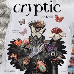 Puede incluir: Un collage de técnicas mixtas que presenta una imagen en blanco y negro de una persona con una mariposa, un hongo y varios insectos. El collage se titula "Cryptic Collage" e incluye el texto "Handmade Textures" y "Mixed-Media".