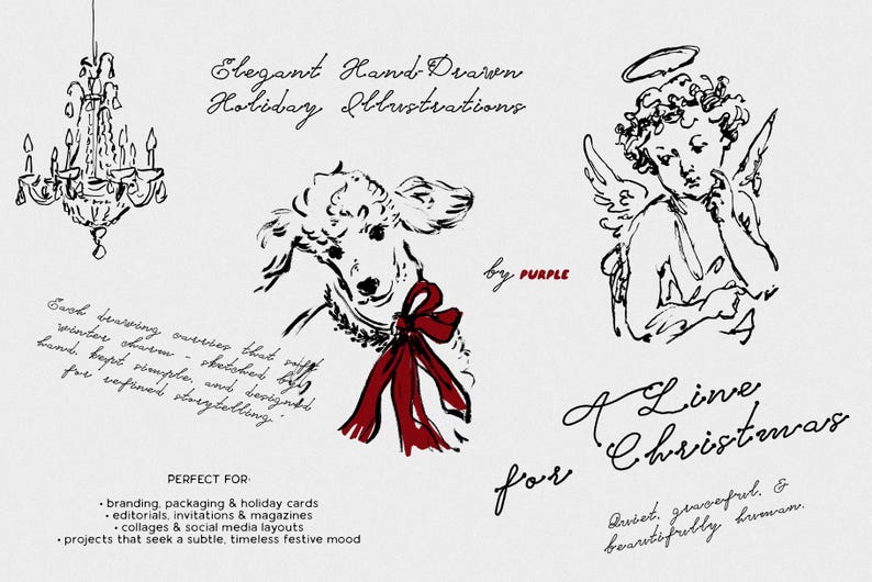 May include: Elegant hand-drawn holiday illustrations in black ink on a white background. The image includes a chandelier, a lamb with a red bow, and an angel. Text includes "A Line Christmas for" and "by PURPLE".