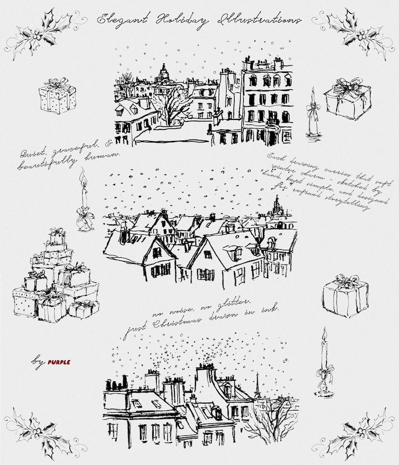 May include: An elegant holiday illustration in black ink. The image features sketches of cityscapes, gift boxes, candles, and holly sprigs. Text includes "Elegant Holiday Illustrations" and other handwritten phrases.