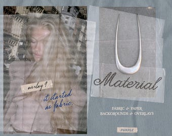 Material: Fabric & Paper Textures, Overlays and Textile Elements