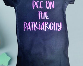 Pee on the Patriarchy Baby Bodysuit