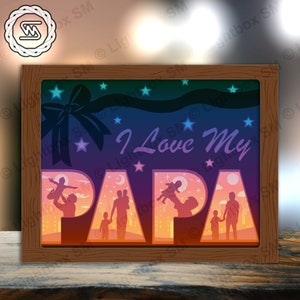 Adoro il mio papà Paper Cut Light Box Template Files, Shadow Box, 3D Papercut Lightbox Svg File DIY, Cutting Cricut, Shadow Papercut
