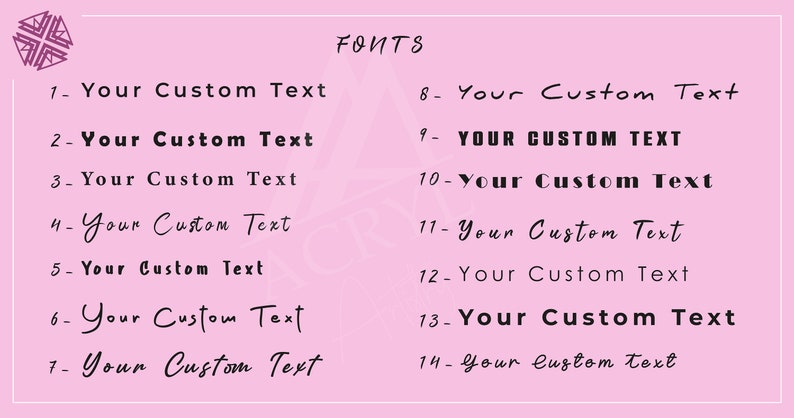 May include: A pink background with the word "FONTS" in black text.  There are 14 numbered lines of text, each with the phrase "Your Custom Text" in a different font style.
