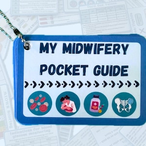 May include: A blue pocket guide with the text "MY MIDWIFERY POCKET GUIDE" and illustrations of medical topics. The guide is attached to a silver chain. The background features additional medical reference cards.