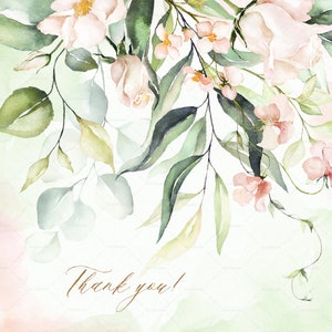May include: Watercolor floral design featuring soft pink roses, delicate blossoms, and green foliage. The image has a pastel color palette with the words "Thank you!" in elegant script.