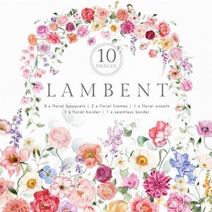 Può includere: Immagine digitale con un design floreale con una varietà di fiori colorati disposti in una ghirlanda circolare e un bordo inferiore. La parola "LAMBENT" è visualizzata a lettere grandi, con il testo "10 IMAGES" in un cerchio sopra.